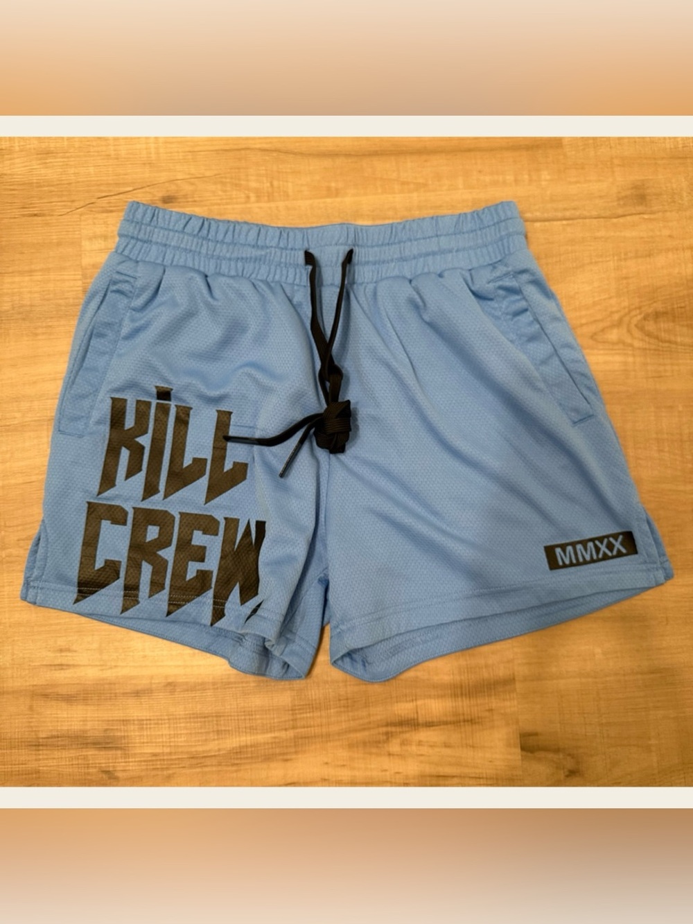 Kill Crew Shorts!